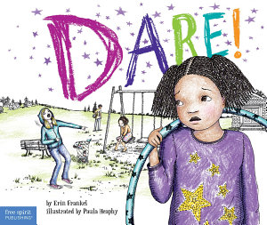 Icon image Dare!: Read Along or Enhanced eBook