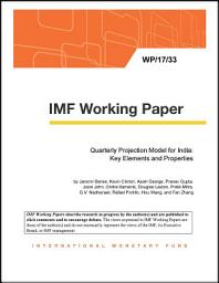 Icon image Quarterly Projection Model for India: Key Elements and Properties