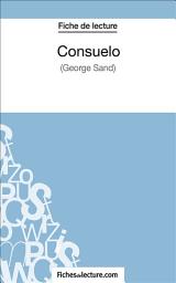 Icon image Consuelo: Analyse complète de l'oeuvre