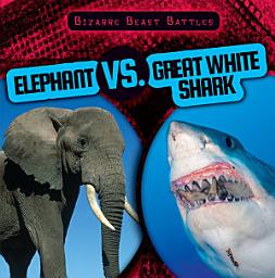 Icon image Elephant vs. Great White Shark