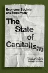 Icon image The State of Capitalism: Economy, Society, and Hegemony