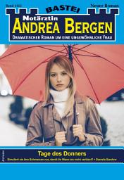 Icon image Notärztin Andrea Bergen 1415: Tage des Donners