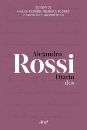 Icon image Alejandro Rossi. Diario dos