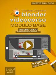 Icon image Blender Videocorso. Modulo base volume unico: (Lezioni 1-3)