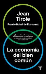 Icon image La economía del bien común: ¿Qué ha sido de la búsqueda del bien común? ¿En qué medida la economía puede contribuir a su realización?
