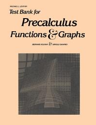 Icon image Test Bank for Precalculus: Functions & Graphs