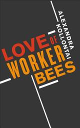 Icon image Love of Worker Bees