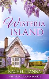 Icon image Wisteria Island: Volume 1