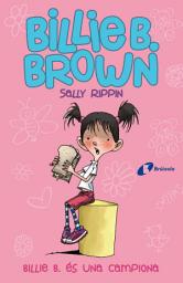 Icon image Billie B. Brown, 1. Billie B. és una campiona
