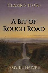 Icon image A Bit of Rough Road: Restored Classics to Go Edition