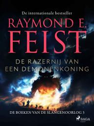 Icon image De razernij van een demonenkoning: De boeken van de Slangenoorlog 3