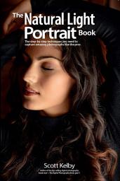 Icon image The Natural Light Portrait Book