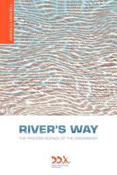 Icon image River's Way: The Process Science of the Dreambody
