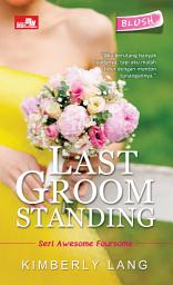 Icon image Hq Blush: Last Groom Standing