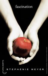 Icon image Twilight - Tome 1 : Fascination