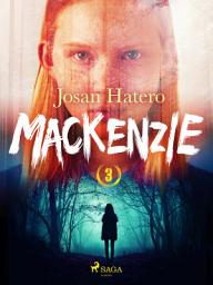 Icon image Mackenzie 3: Volumen 3