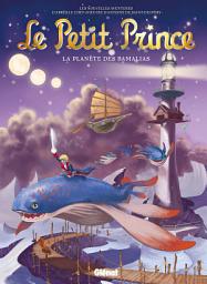 Icon image Le Petit Prince - Tome 23: La Planète des Bamalias