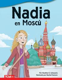 Icon image Nadia en Moscú Read Along ebook
