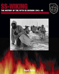 Icon image SS-Wiking: The History of the Fifth SS Division 1941–46