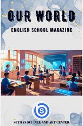 Icon image OUR DIGITAL WORLD: 3rd Issue / E - Magazine