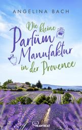 Icon image Die kleine Parfüm-Manufaktur in der Provence