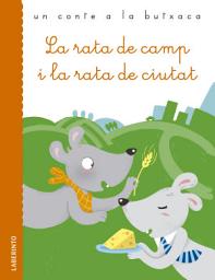Icon image La rata de camp i la rata de ciutat