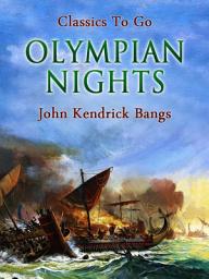 Icon image Olympian Nights: Restored Classics to Go Edition