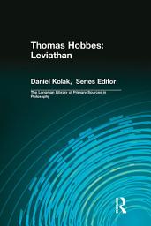 Icon image Thomas Hobbes: Leviathan (Longman Library of Primary Sources in Philosophy)