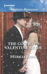 Icon image The Cowboy's Valentine Bride