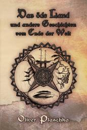Icon image Das öde Land: und andere Geschichten vom Ende der Welt