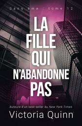 Icon image La fille qui n’abandonne pas
