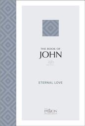 Icon image The Book of John (2020 edition): Eternal Love