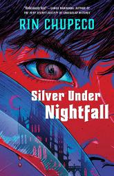 Icon image Silver Under Nightfall: Silver Under Nightfall #1