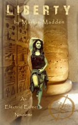 Icon image Liberty: An Electric Eclectic Book
