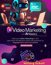 Icon image Video Marketing with AI Mastery