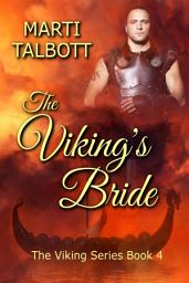 Icon image The Viking's Bride, Book 4: The Viking Series