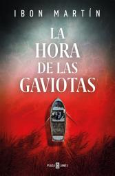 Icon image La hora de las gaviotas (Inspectora Ane Cestero 2)