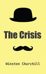 Icon image The Crisis (Illustrated)