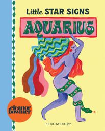 Icon image Little Star Signs: Aquarius: A beautiful baby gift book full of zodiac wonder
