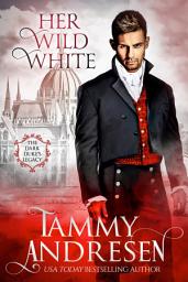 Icon image Her Wild White: Regency Romance