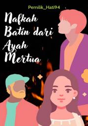 Icon image NAFKAH BATIN DARI AYAH MERTUA