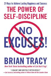 Icon image No Excuses!: The Power of Self-Discipline
