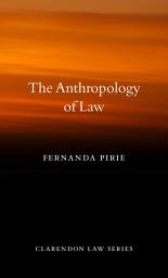 Icon image The Anthropology of Law