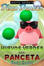 Icon image Agente Secreto Disco Dancer: Huevos Verdes con Panceta