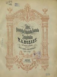 Icon image Trios, Qartette, Quintette, Concerte und Symphonien von W. A. Mozart