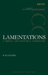 Icon image Lamentations (ICC): A Critical and Exegetical Commentary
