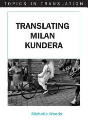 Icon image Translating Milan Kundera