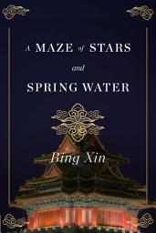 Icon image A Maze of Stars and Spring Water