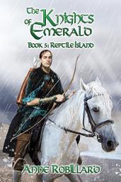 Icon image Knights of Emerald 05 : Reptile Island: Reptile Island