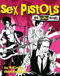 Icon image Sex Pistols - Die Graphic Novel
